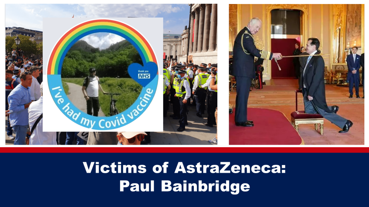 Paul Bainbridge: Victims of AstraZeneca