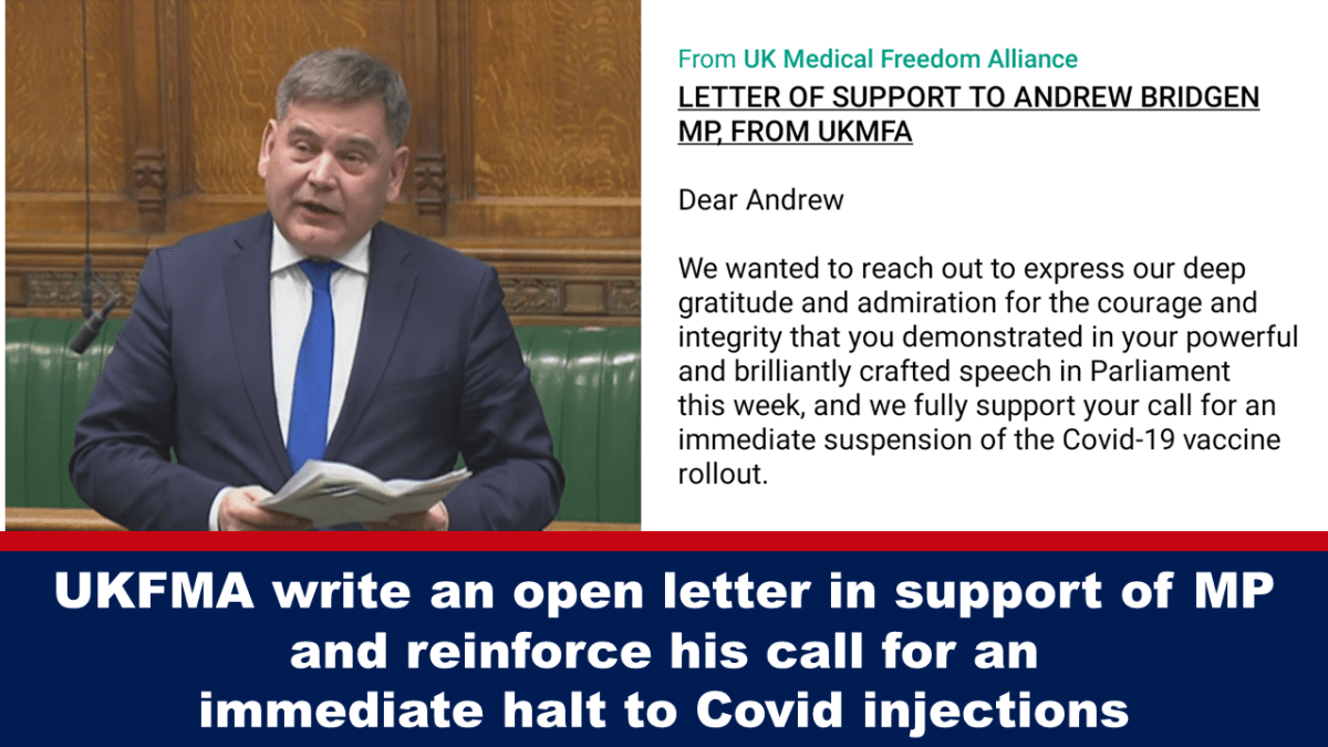 UKFMA writes open letter in support of MP and reaffirms call for immediate end to Covid injections