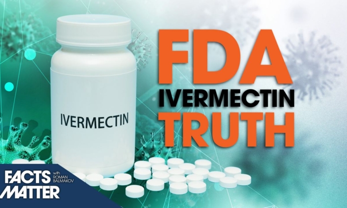 Ibinaba ng FDA ang Katotohanan Tungkol sa Ivermectin (Ang Ating Alam Namin)