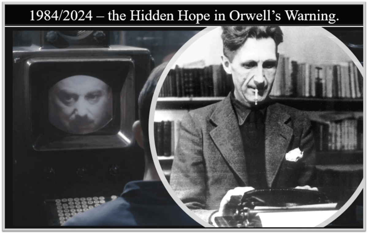 1984/2024 - ang nakatagong pag-asa sa babala ni Orwell